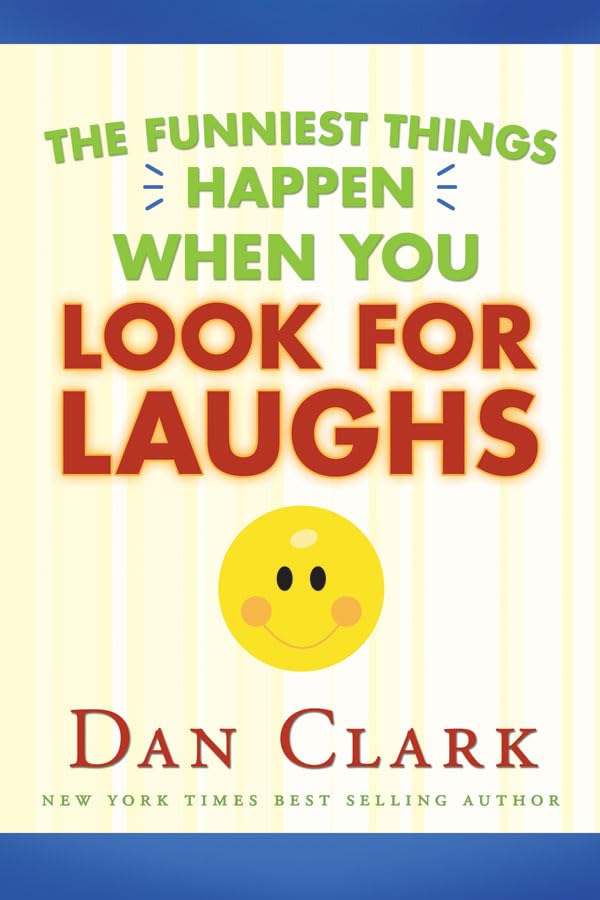 The Funniest Things Happen When You Look for Laughs,Used