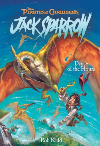 Dance of The Hours (Pirates of The Caribbean: Jack Sparrow #9),New