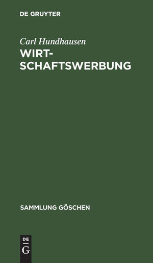 Wirtschaftswerbung (Sammlung Gschen, 5007) (German Edition),Used