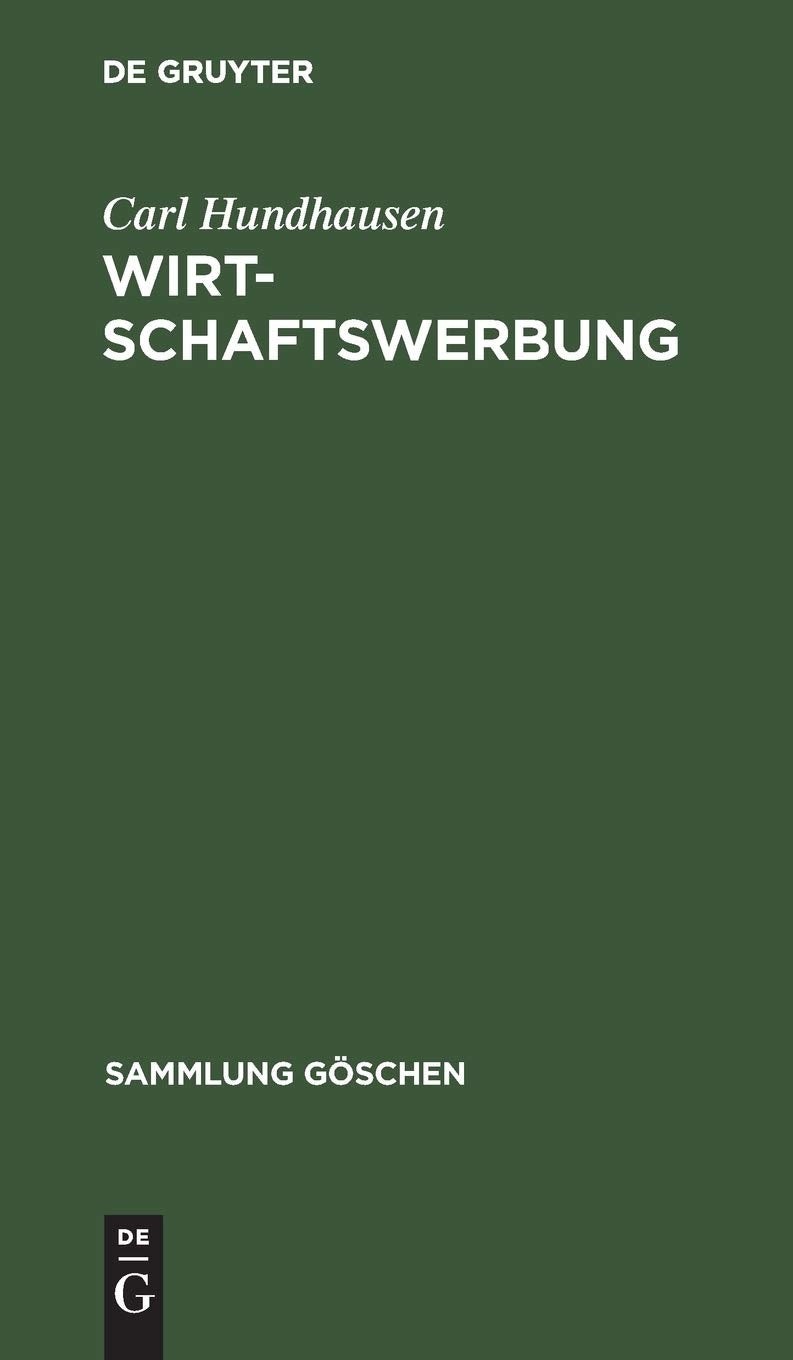 Wirtschaftswerbung (Sammlung Gschen, 5007) (German Edition),Used