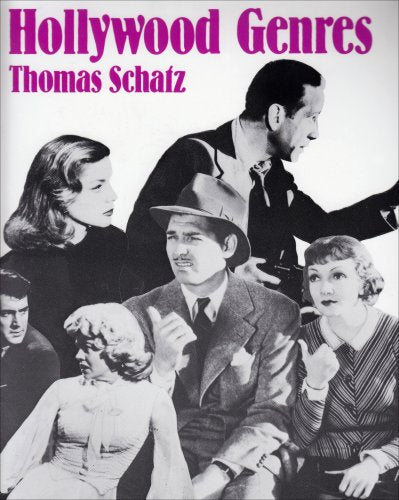 Hollywood Genres: Formulas, Filmmaking, and The Studio System,Used
