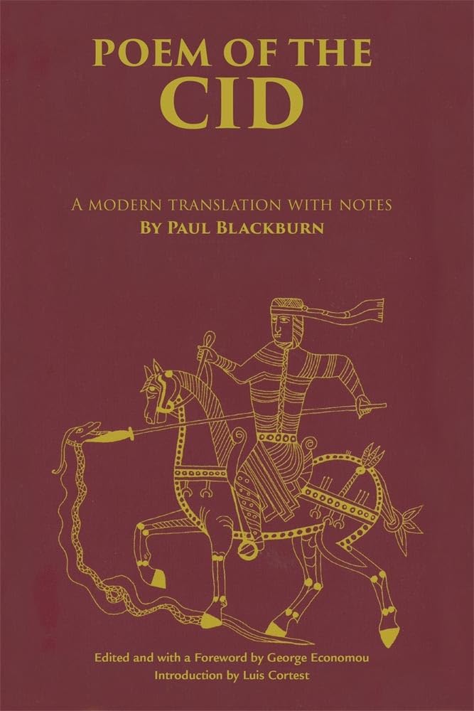 Poem of the Cid: A modern translation with notes by Paul Blackburn,Used