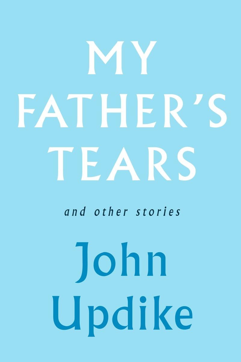 My Father's Tears and Other Stories,Used