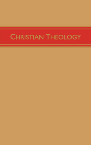 Christian Theology, Volume 3,Used
