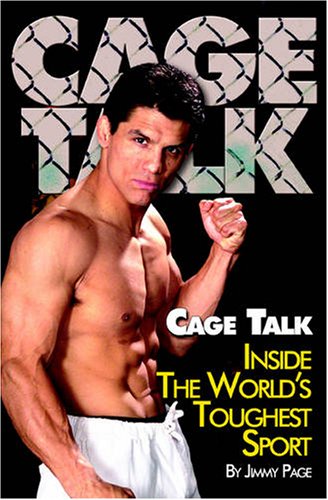 Cage Talk: Inside the World Toughest Sport,Used