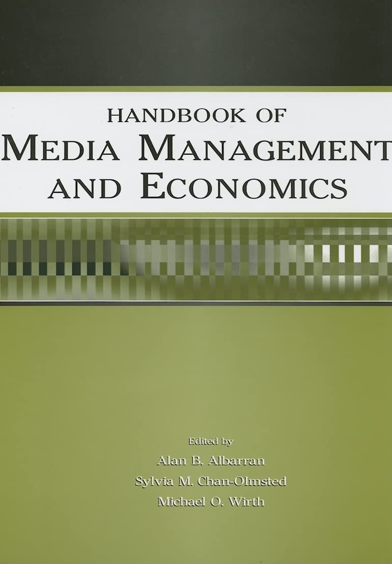 Handbook Of Media Management And Economics (Media Management And Economics Series),Used