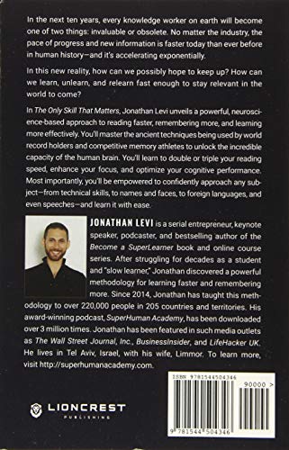 The Only Skill that Matters: The Proven Methodology to Read Faster, Remember More, and Become a SuperLearner,Used