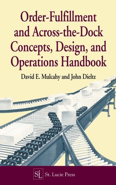 OrderFulfillment and AcrosstheDock Concepts, Design, and Operations Handbook,Used