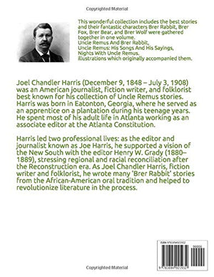 The Complete Tales of Uncle Remus (Illustrated): Uncle Remus And Brer Rabbit, Uncle Remus: His Songs And His Sayings, Nights Wit,Used