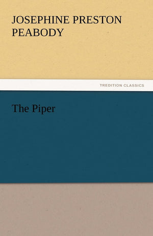 The Piper,Used