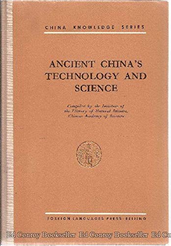 Ancient China's technology and science (China knowledge series),New