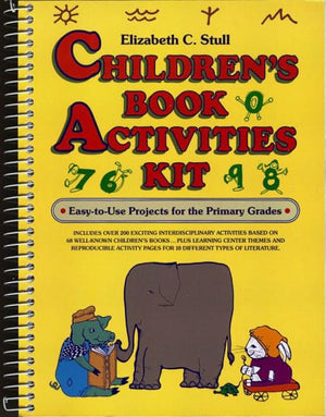 Children's Book Activities Kit: EasyToUse Projects for the Primary Grades,Used