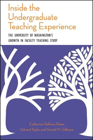 Inside The Undergraduate Teaching Experience: The University Of Washington'S Growth In Faculty Teaching Study,Used