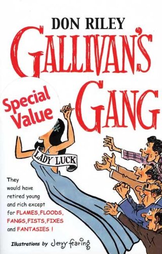 Gallivan's Gang,New