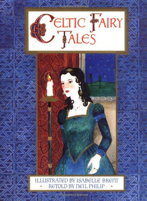 Celtic Fairy Tales,New