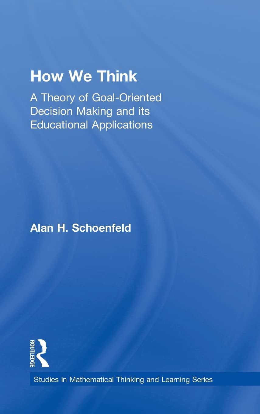 How We Think (Studies in Mathematical Thinking and Learning Series),New