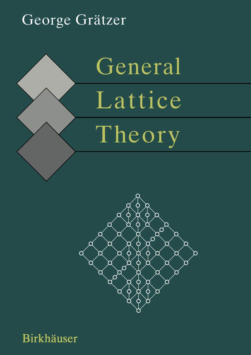 General Lattice Theory (Second Edition),Used
