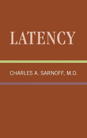 Latency: Classical Psychoanalysis and Its Applications,Used
