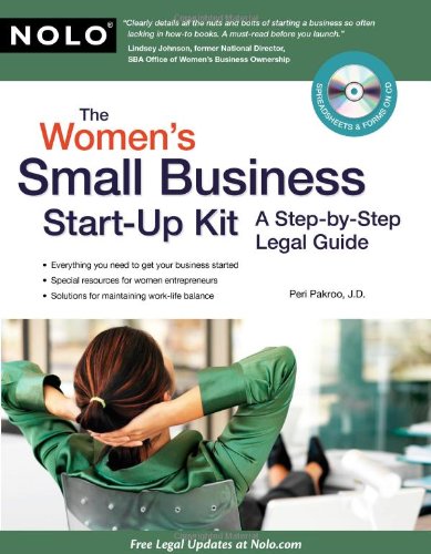 The Women's Small Business StartUp Kit: A StepbyStep Legal Guide,Used