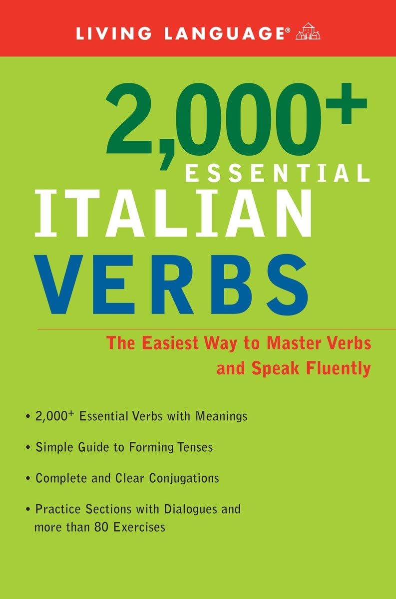 2000+ Essential Italian Verbs: The Easiest Way to Master Verbs and Speak Fluently (Essential Vocabulary),Used