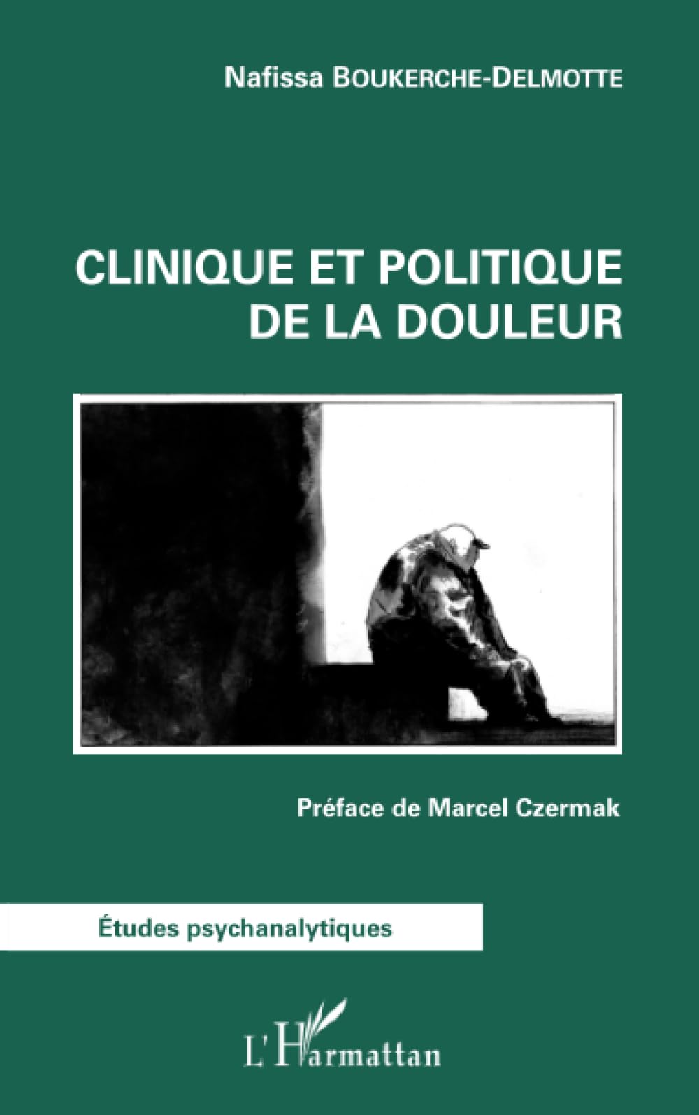 Clinique et politique de la douleur: Prface de Marcel Czermak (French Edition),Used