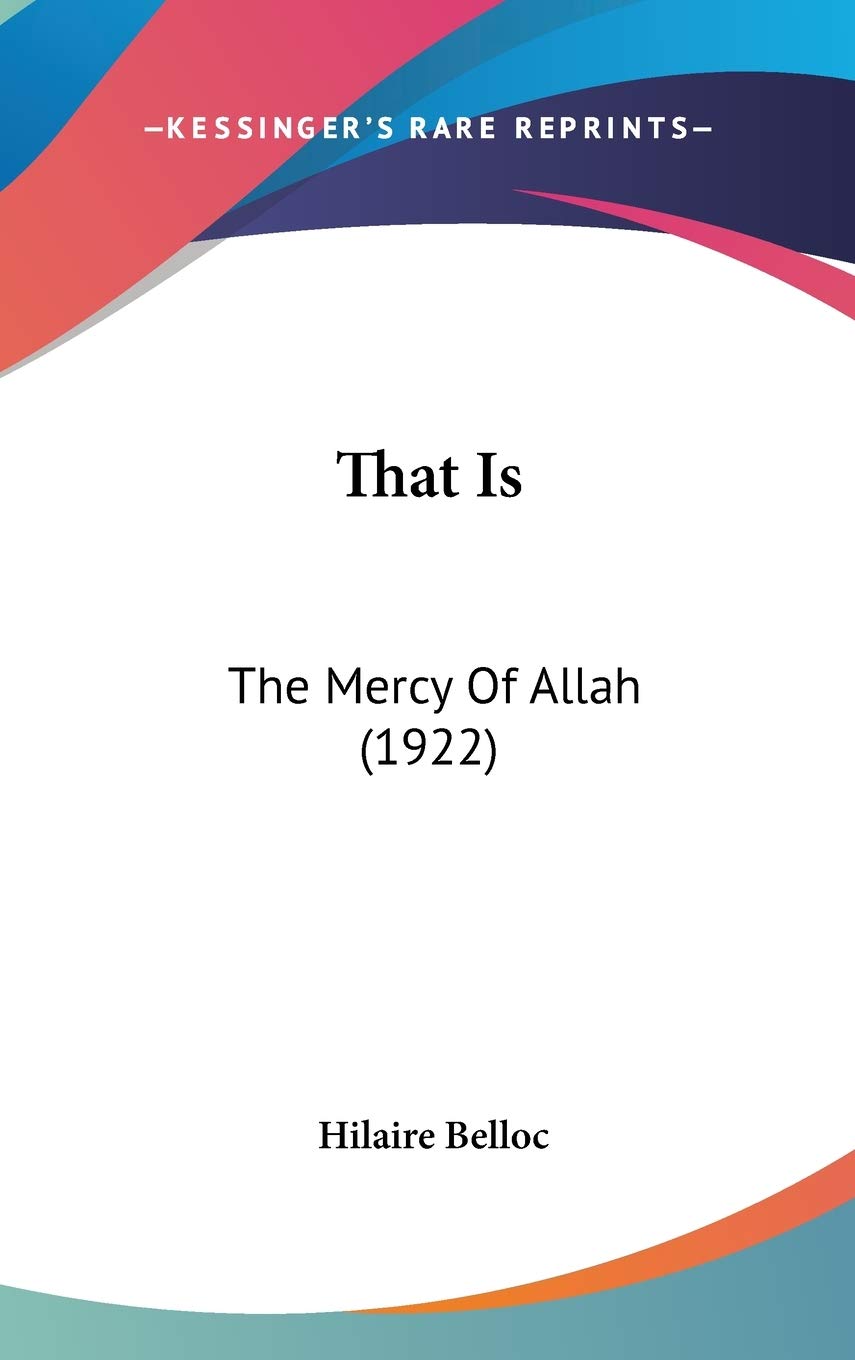 That Is: The Mercy Of Allah (1922),New
