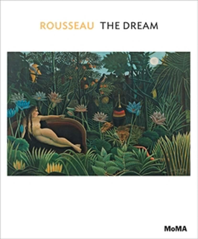 Henri Rousseau: The Dream: MoMA One on One Series,Used