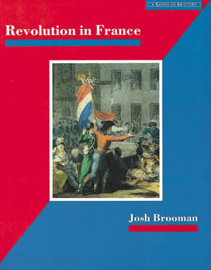 Revolution In France : The Era Of The French Revolution And Napoleon 17891815