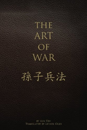 The Art of War: by Sun Tzu Translated by Lionel Giles,Used