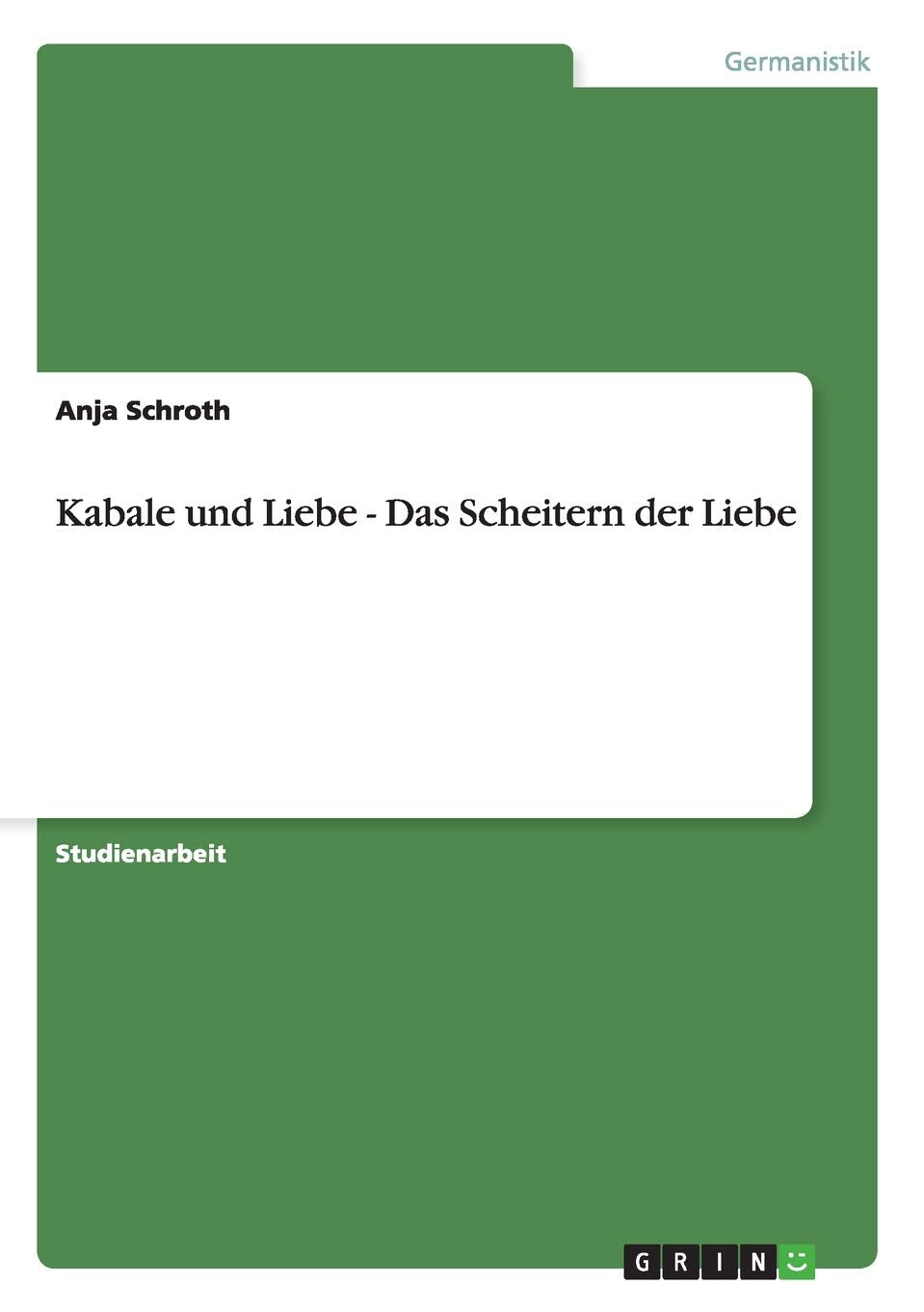 Kabale und Liebe  Das Scheitern der Liebe (German Edition),Used