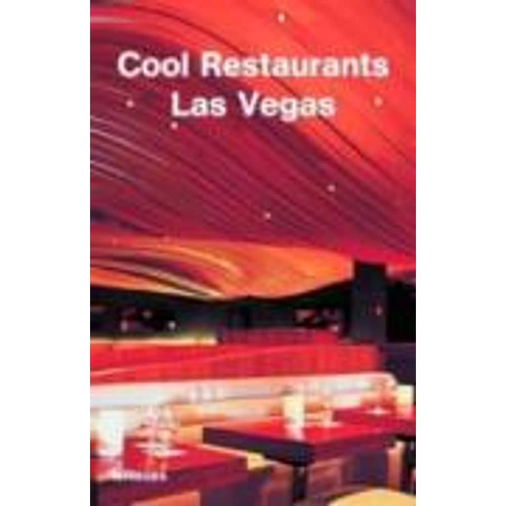 Cool Restaurants Las Vegas