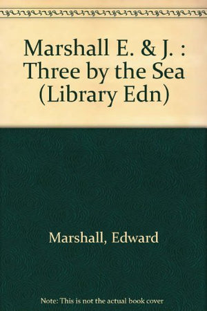 Three by the Sea (Dial EasyToRead),Used
