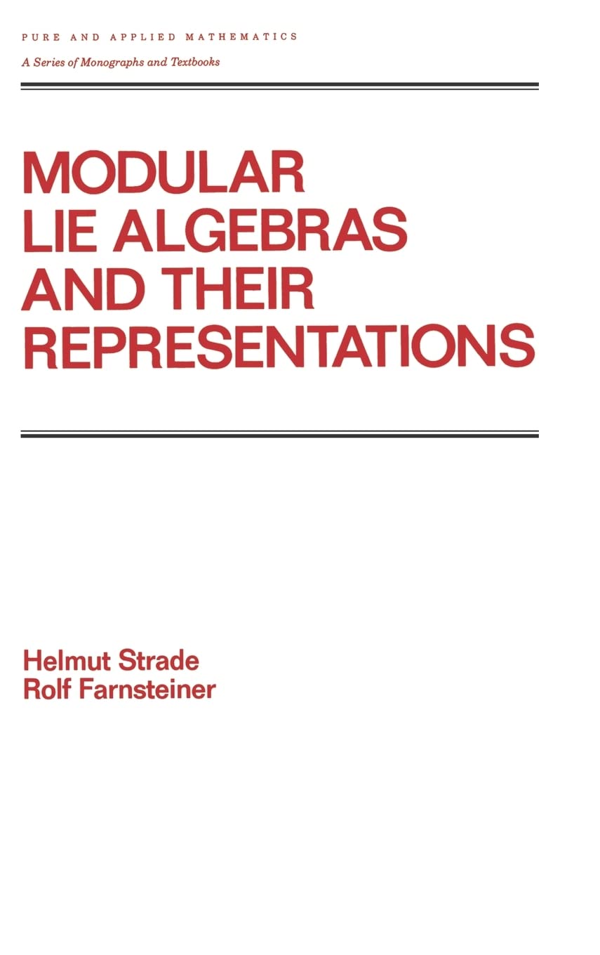 Modular Lie Algebras and their Representations (Chapman & Hall/CRC Pure and Applied Mathematics),Used