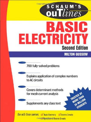 Schaums Outline Of Basic Electricity, 2Nd Edition (Schaums Outline Series)-new