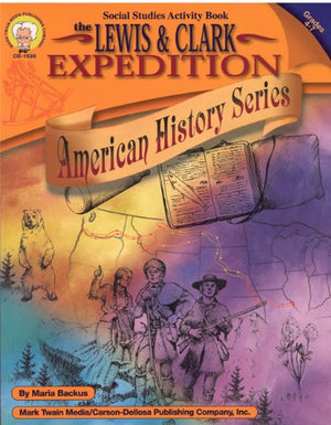 Lewis and Clark Expedition, Grades 4  7 (American History Series),Used