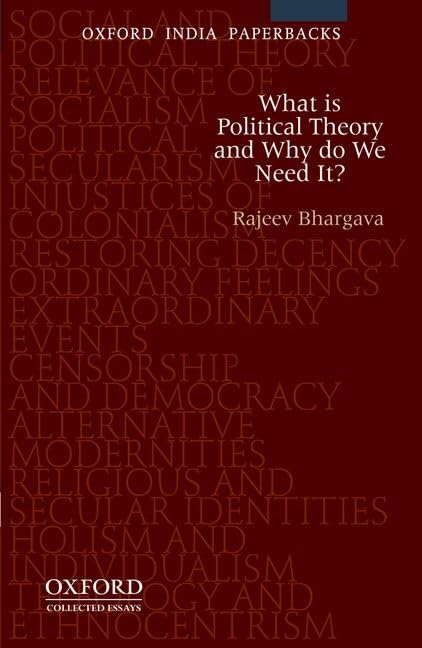 What is Political Theory and Why Do We Need It? (Collected Essays),Used