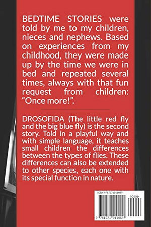 Drosofida: The little red fly and the big blue fly (Bedtime stories),Used