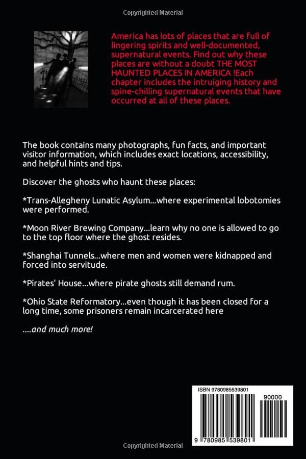 A Ghost Hunter's Guide to The Most Haunted Places in America,Used
