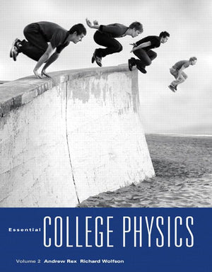 Essential College Physics, Volume 2,Used