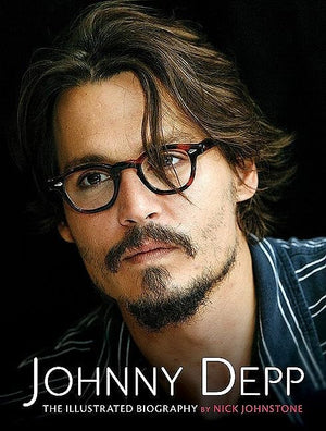 Johnny Depp: The Illustrated Biography,Used