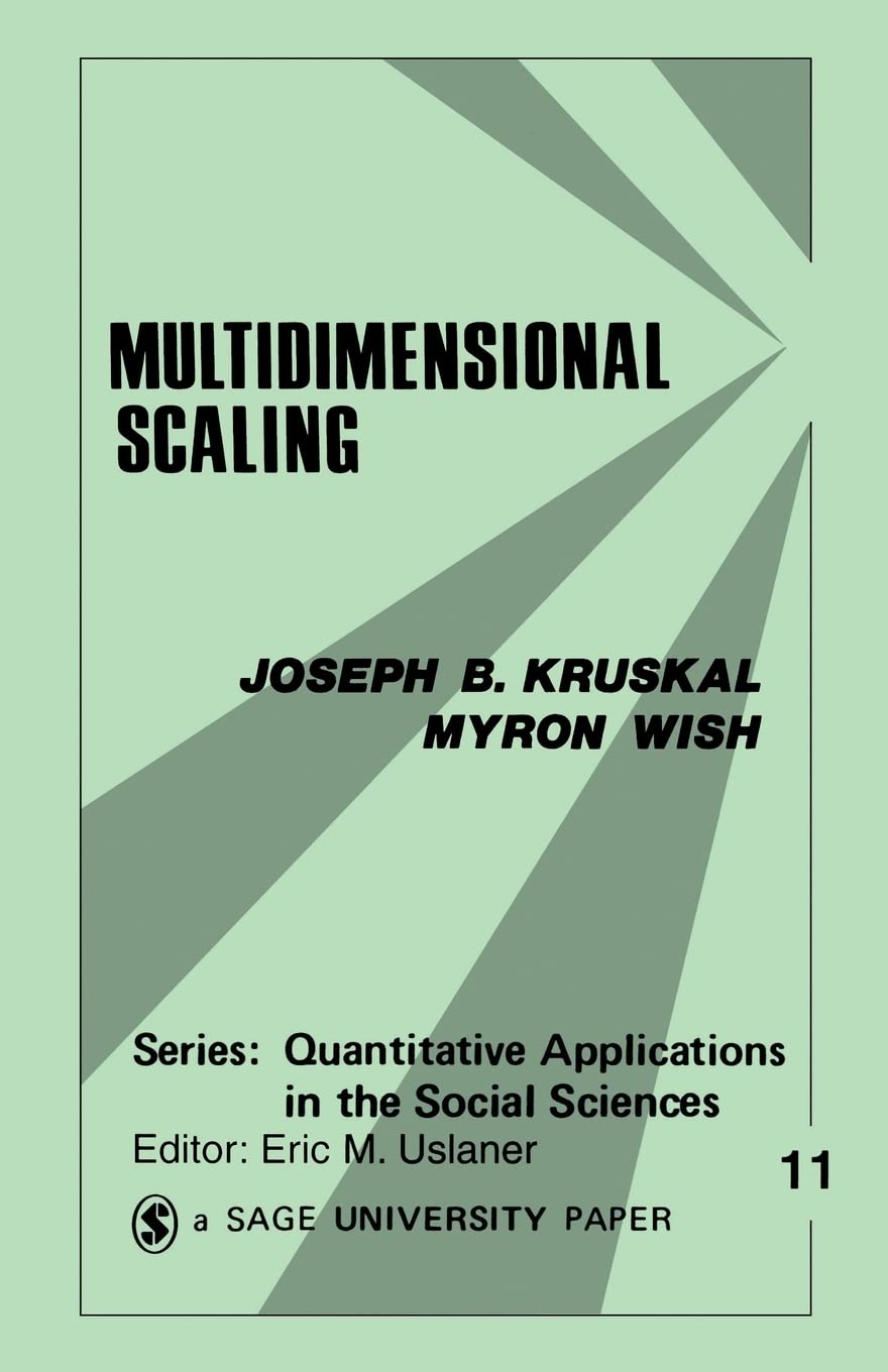 Multidimensional Scaling (Quantitative Applications in the Social Sciences),Used
