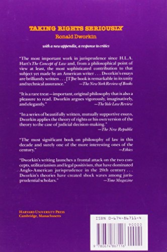 Taking Rights Seriously: With a New Appendix, a Response to Critics,Used