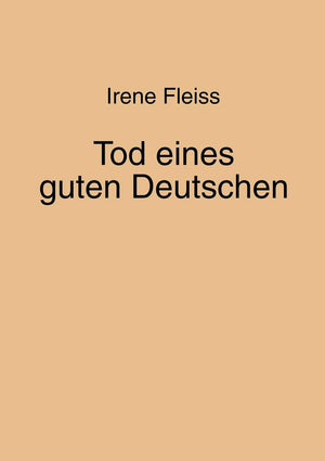 Tod Eines Guten Deutschen (German Edition),Used