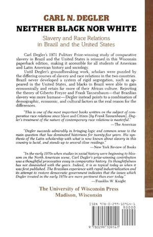Neither Black Nor White: Slavery and Race Relations in Brazil and the United States,Used