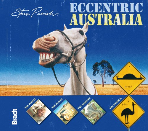 Eccentric Australia (Bradt Travel Guide),Used