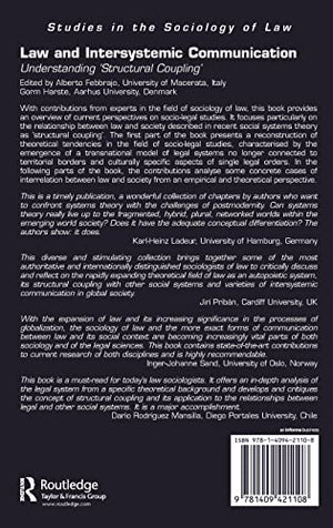 Law and Intersystemic Communication: Understanding Structural Coupling (Studies in the Sociology of Law),Used