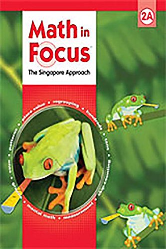 Math In Focus: The Singapore Approach, Level 2A