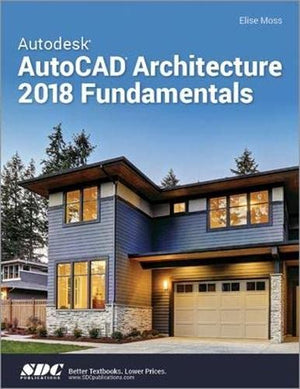 Autodesk AutoCAD Architecture 2018 Fundamentals,Used
