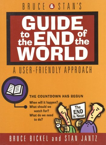 Bruce & Stans Guide To The End Of The World,New