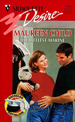 Littlest Marine (The Bachelor Battalion) (Silhouette Desire),Used